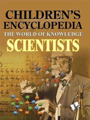 cover image of Children's Encyclopedia - Scientists